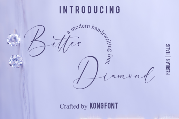 Better Diamond: A Modern Script with Playful Elegance
