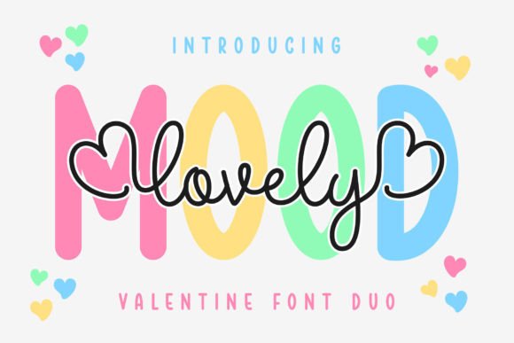 Lovely Mood Duo: A Font Pairing for Romantic Design