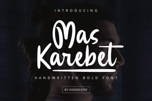 Mas Karebet: The Modern Script Font for Playful Projects