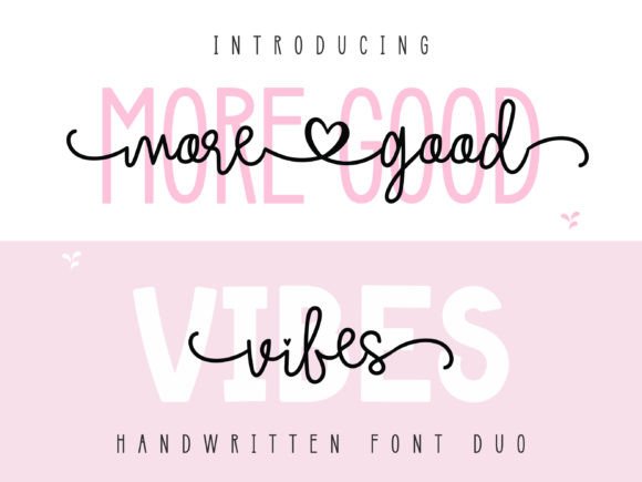 More Good Vibes Duo: A Fresh Take on Handwritten Charm