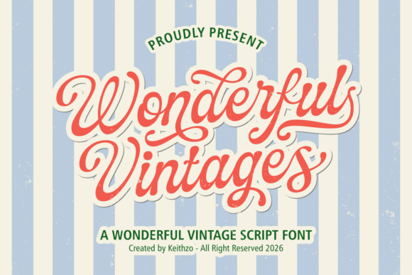 Wonderful Vintages: A Font with a Soulful Personality